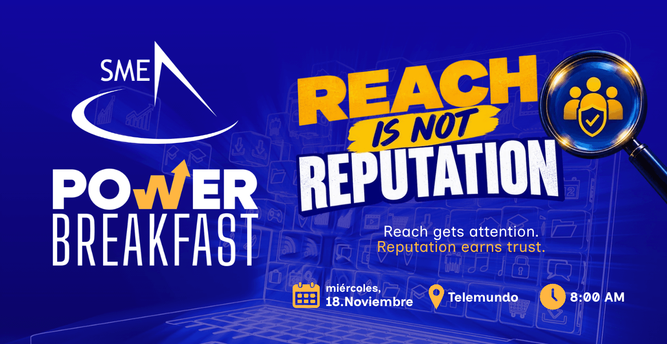 SME Power Breakfast: Reach Is Not Reputation
